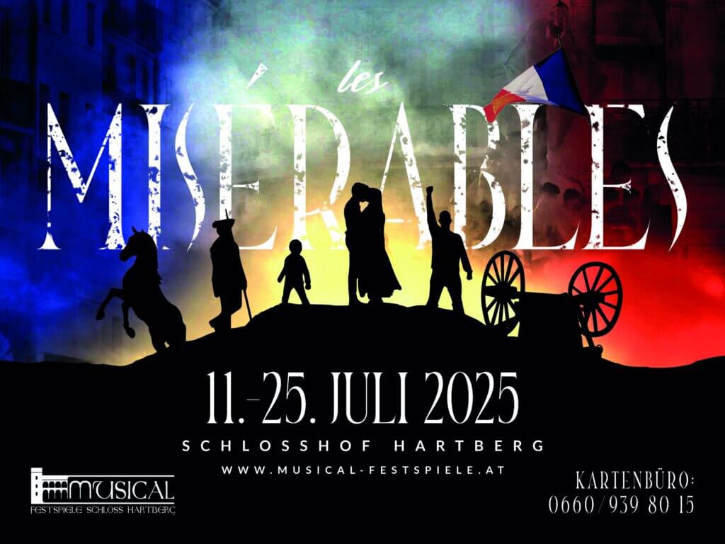 „Les Misérables“ 2025 in Hartberg – Neuinszenierung