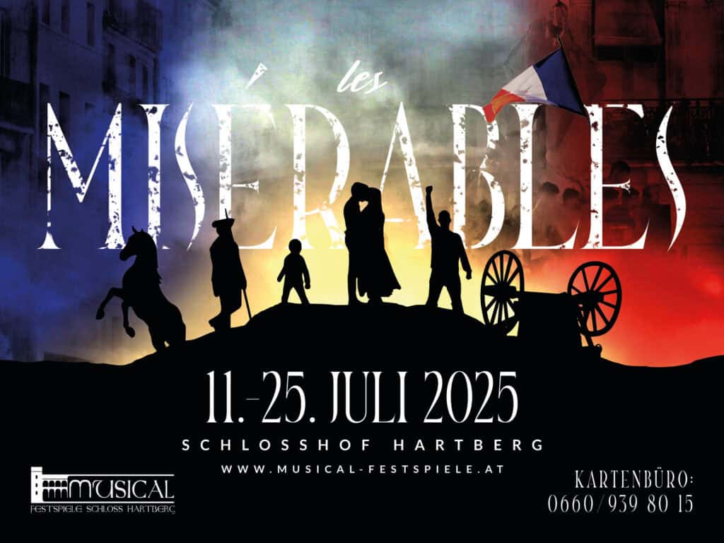 „Les Misérables“ 2025 in Hartberg – Neuinszenierung